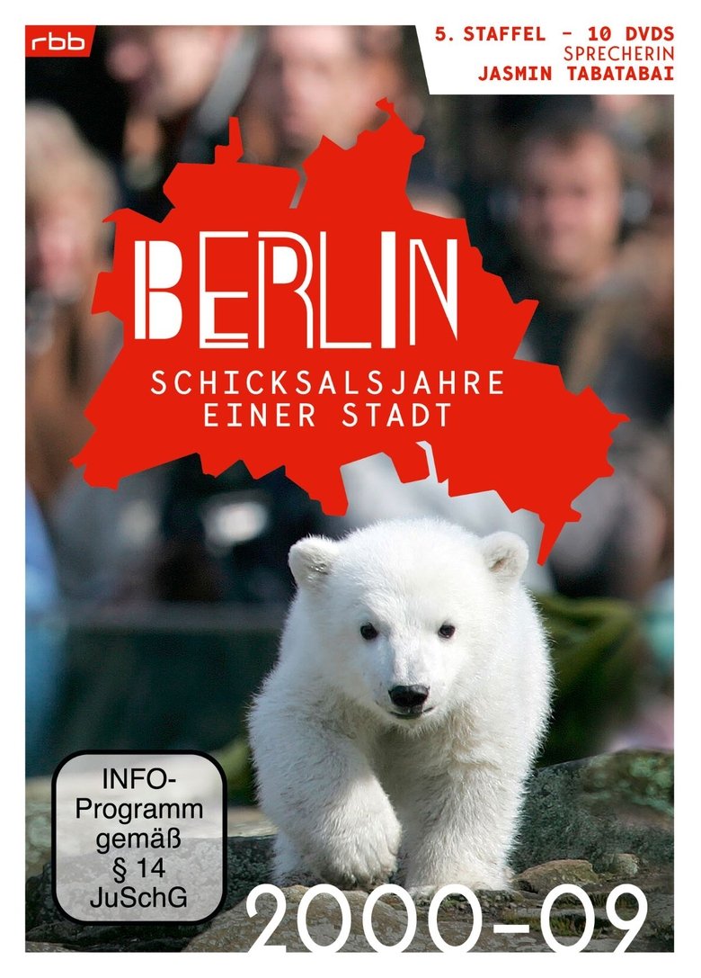 Episodes in Berlin Schicksalsjahre Einer Stadt - Season 7 - Season 7 Poster of Episodes in Berlin Schicksalsjahre Einer Stadt - Season 7 - Season 7