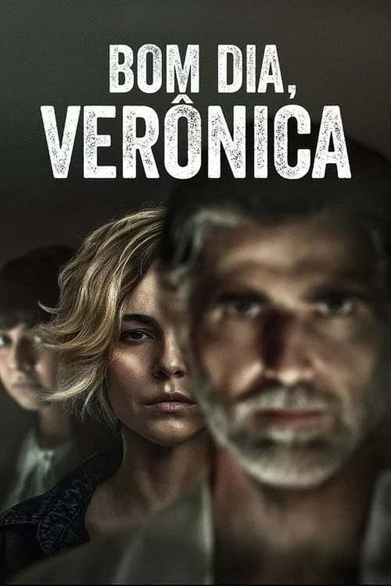 Episodes in Good Morning, Verônica - Season 2 - Season 2 Poster of Episodes in Good Morning, Verônica - Season 2 - Season 2