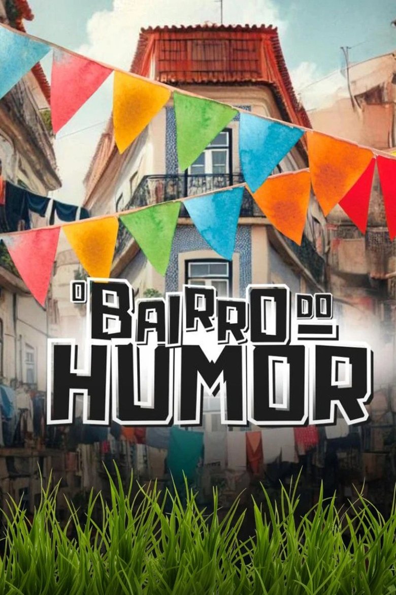 O Bairro do Humor Poster of O Bairro do Humor