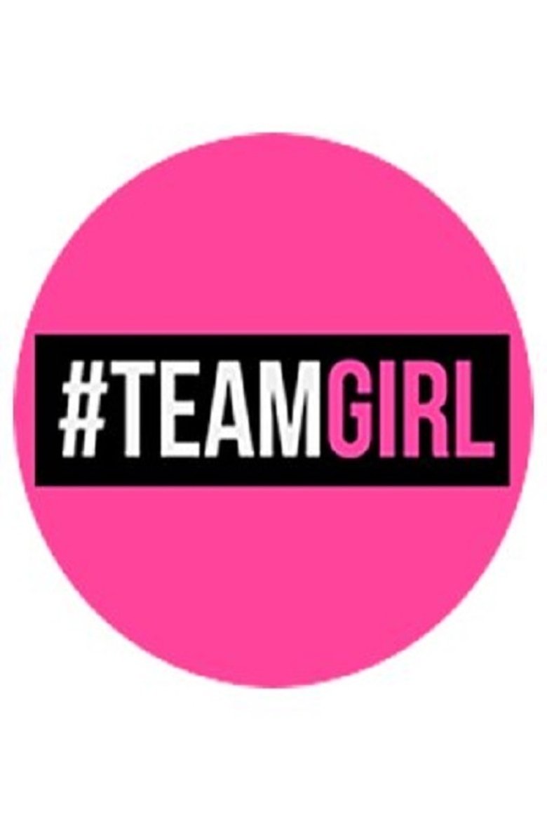 Team Girl Poster of Team Girl