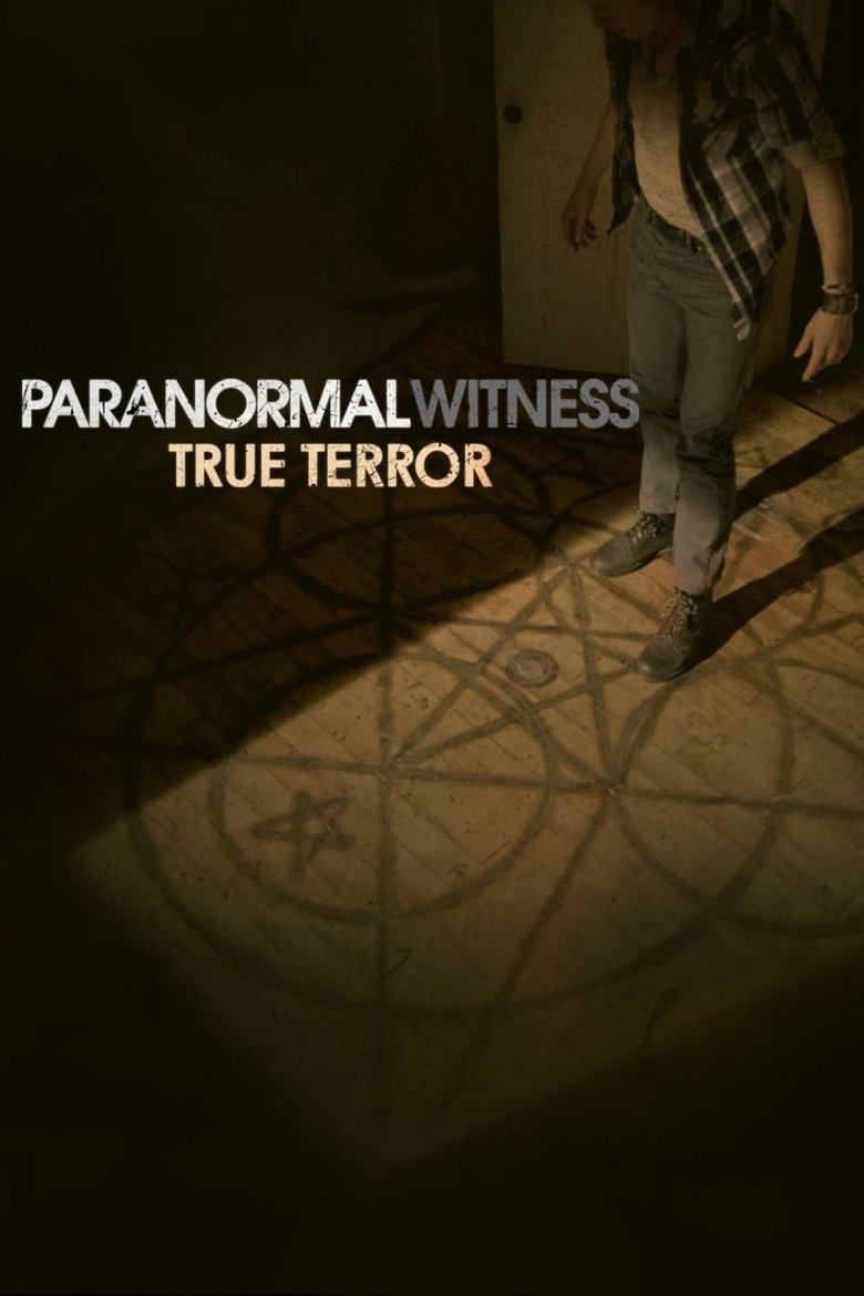 Episodes in Paranormal Witness - Season 4 - Season 4 Poster of Episodes in Paranormal Witness - Season 4 - Season 4