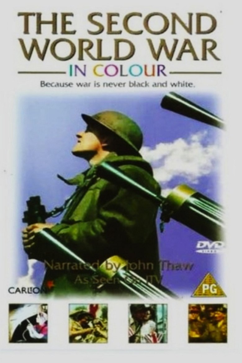 The Second World War in Colour Poster of The Second World War in Colour