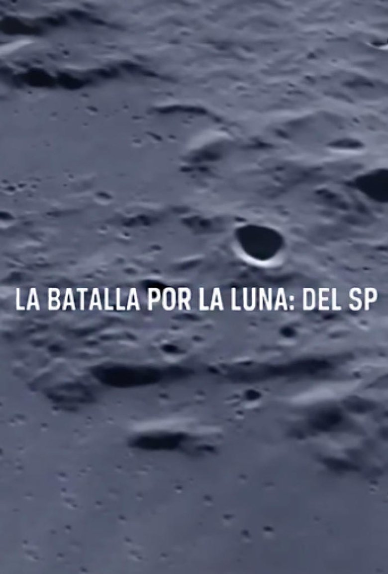 Battle for the Moon: 1957-1969 Poster of Battle for the Moon: 1957-1969