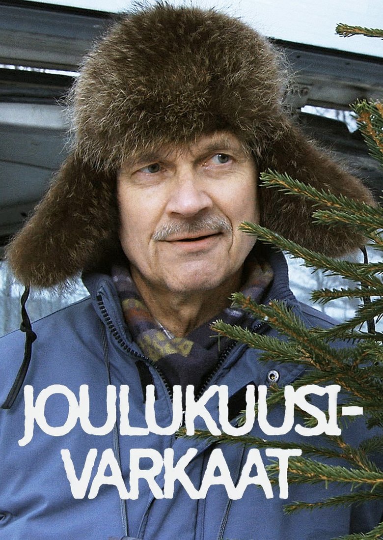 Joulukuusivarkaat Poster of Joulukuusivarkaat