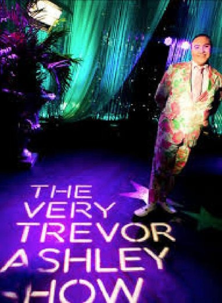 The Very Trevor Ashley Show Poster of The Very Trevor Ashley Show