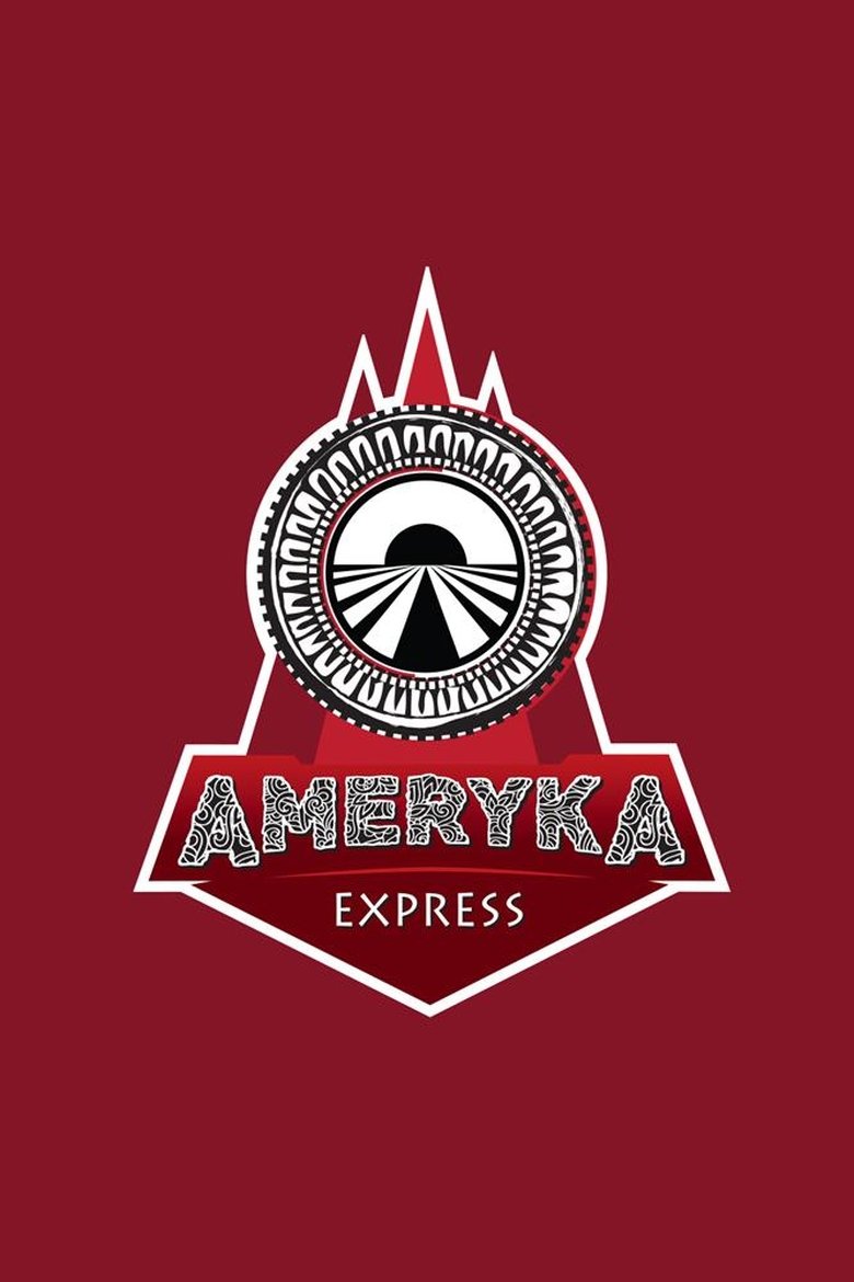Episodes in Ameryka Express - Season 1 - Season 1 Poster of Episodes in Ameryka Express - Season 1 - Season 1
