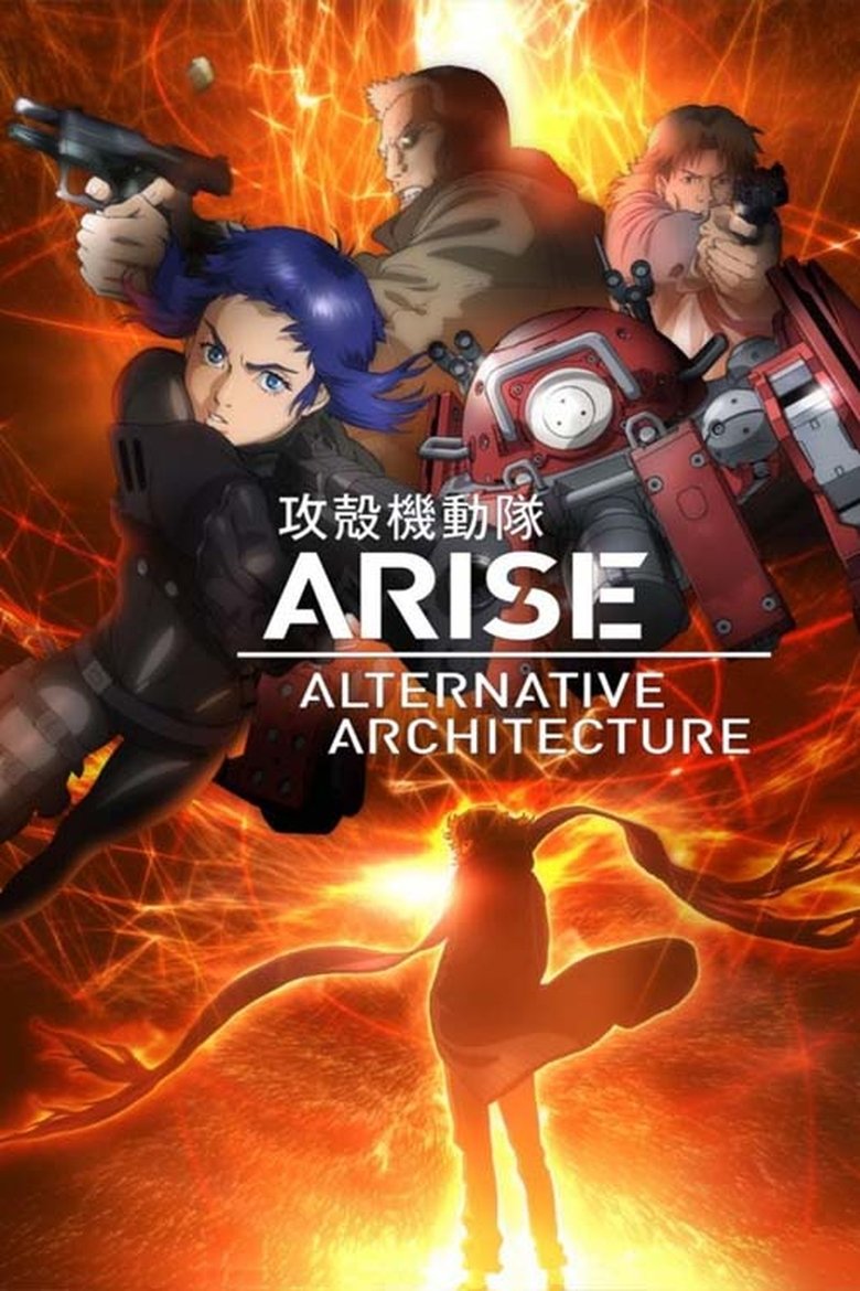 Episodes in Ghost In The Shell Arise Alternative Architecture - Ghost in the Shell: Arise Alternative Architecture - Ghost in the Shell: Arise Alternative Architecture Poster of Episodes in Ghost In The Shell Arise Alternative Architecture - Ghost in the Shell: Arise Alternative Architecture - Ghost in the Shell: Arise Alternative Architecture