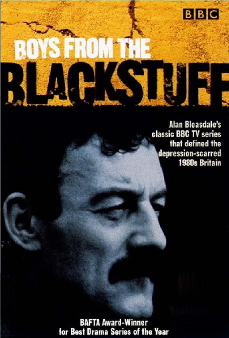 Episodes in Boys From The Blackstuff - Miniseries - Miniseries Poster of Episodes in Boys From The Blackstuff - Miniseries - Miniseries