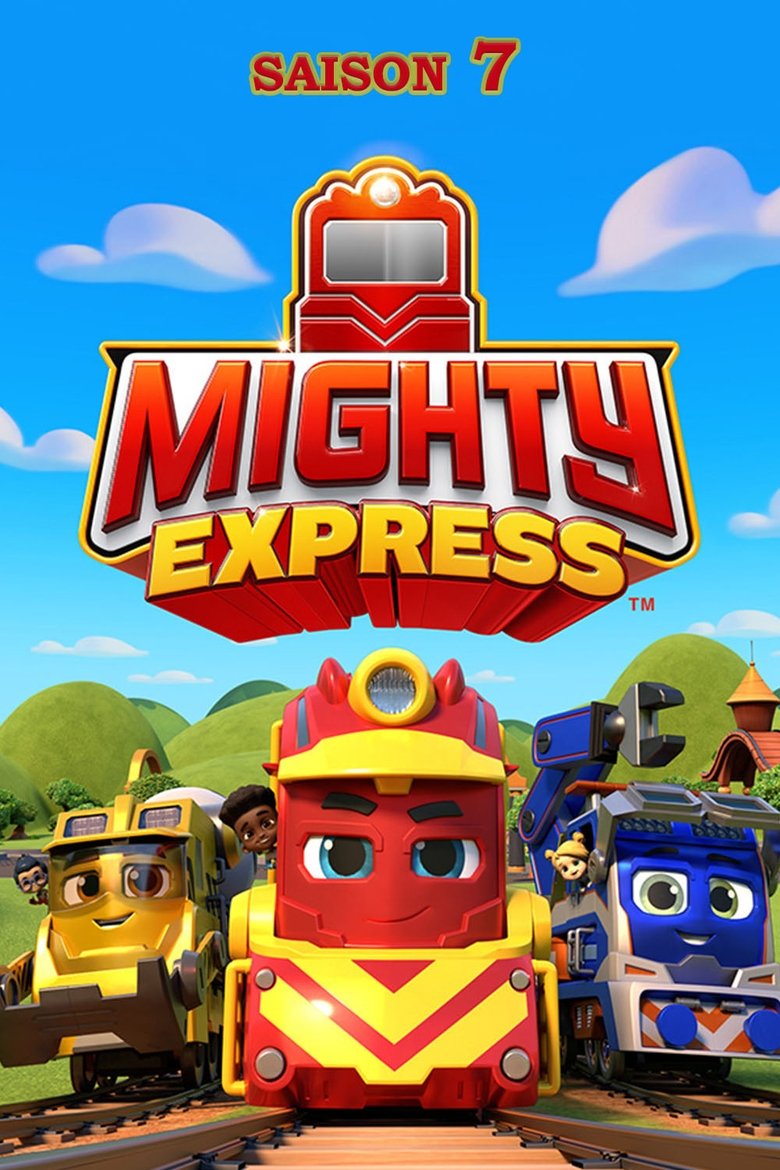 Episodes in Mighty Express - Season 7 - Season 7 Poster of Episodes in Mighty Express - Season 7 - Season 7