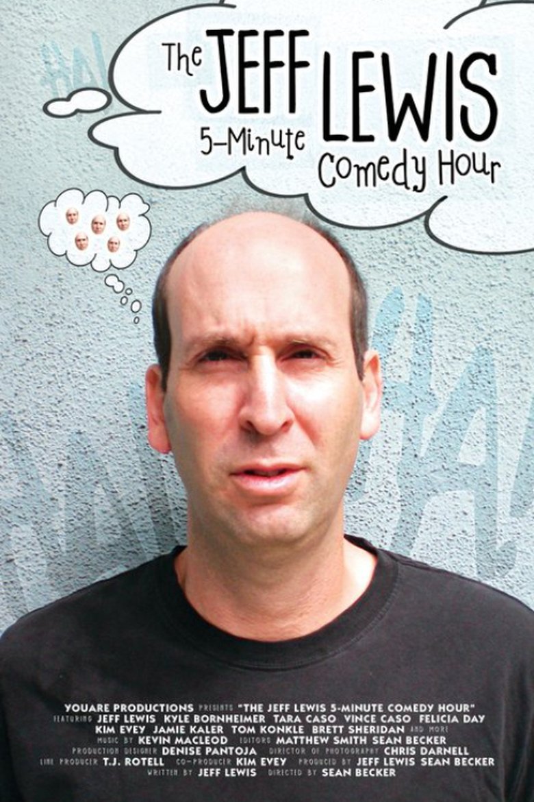 The Jeff Lewis 5 Minute Comedy Hour Poster of The Jeff Lewis 5 Minute Comedy Hour