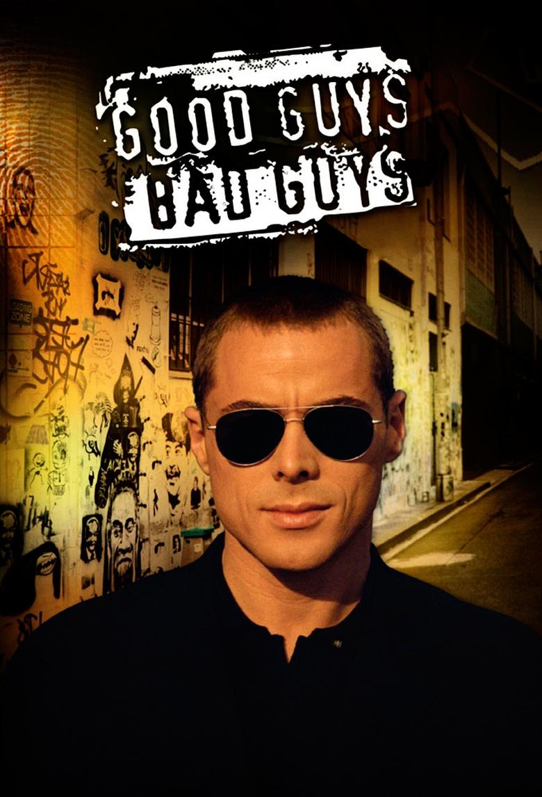 Good Guys, Bad Guys Poster of Good Guys, Bad Guys