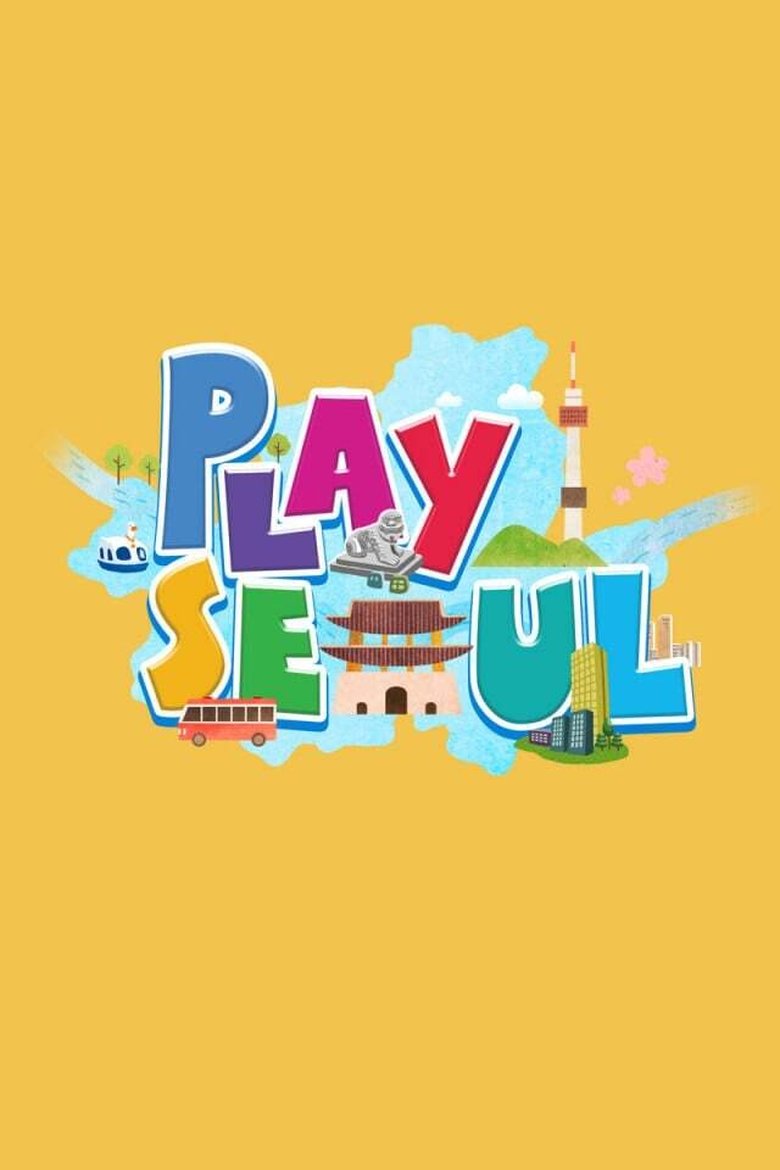 Play Seoul Poster of Play Seoul