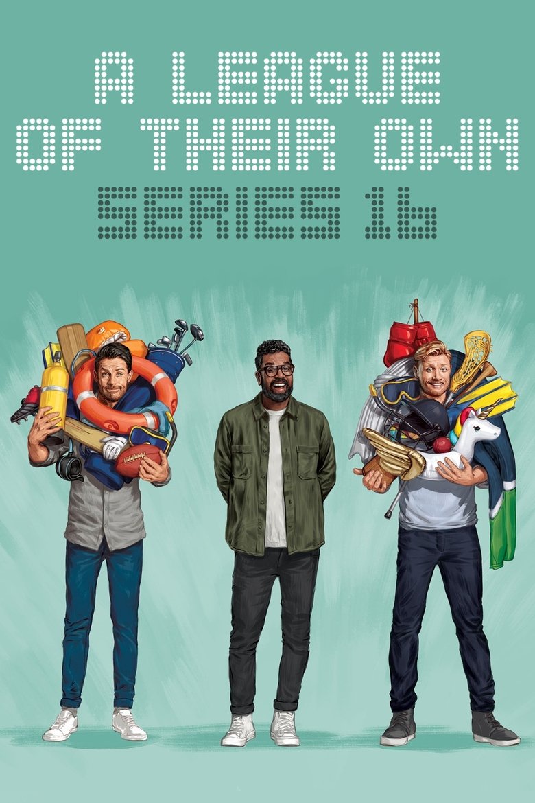 Episodes in A League Of Their Own - Series 16 - Series 16 Poster of Episodes in A League Of Their Own - Series 16 - Series 16