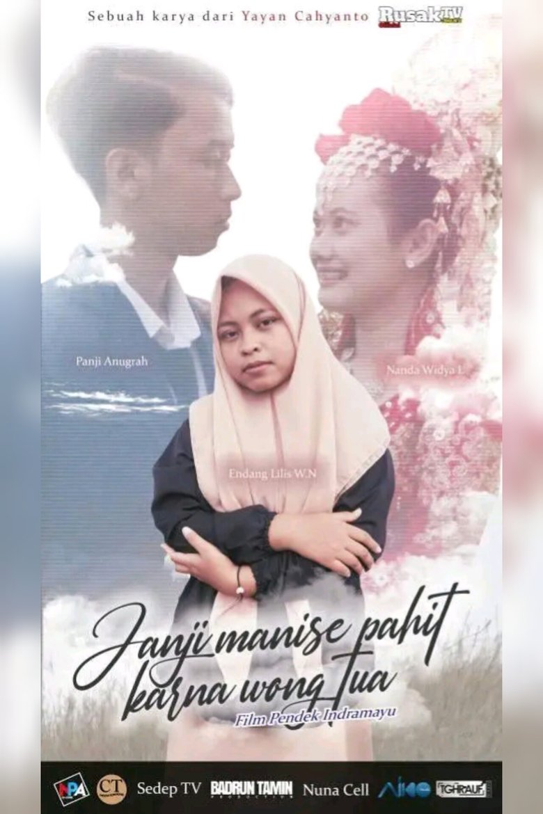 Janji Manise Pahit Karna Wong Tua Poster of Janji Manise Pahit Karna Wong Tua