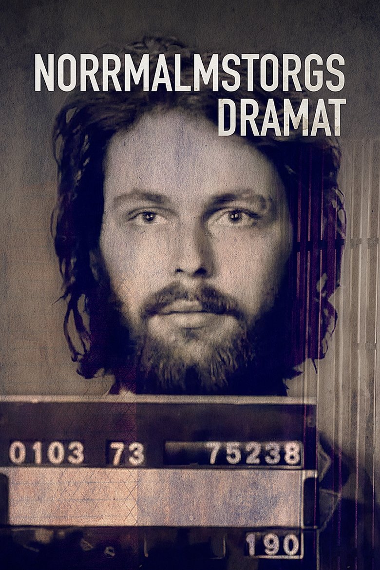 Episodes in Kriminalarkivet Med Pops Och Lampers - The Drama at Norrmalmstorg - The Drama at Norrmalmstorg Poster of Episodes in Kriminalarkivet Med Pops Och Lampers - The Drama at Norrmalmstorg - The Drama at Norrmalmstorg