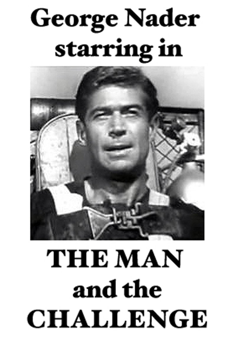 The Man and the Challenge Poster of The Man and the Challenge