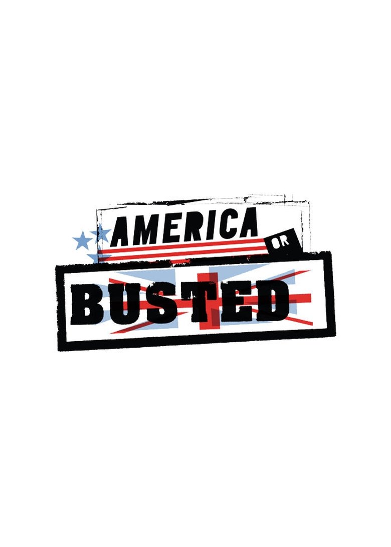 America or Busted Poster of America or Busted