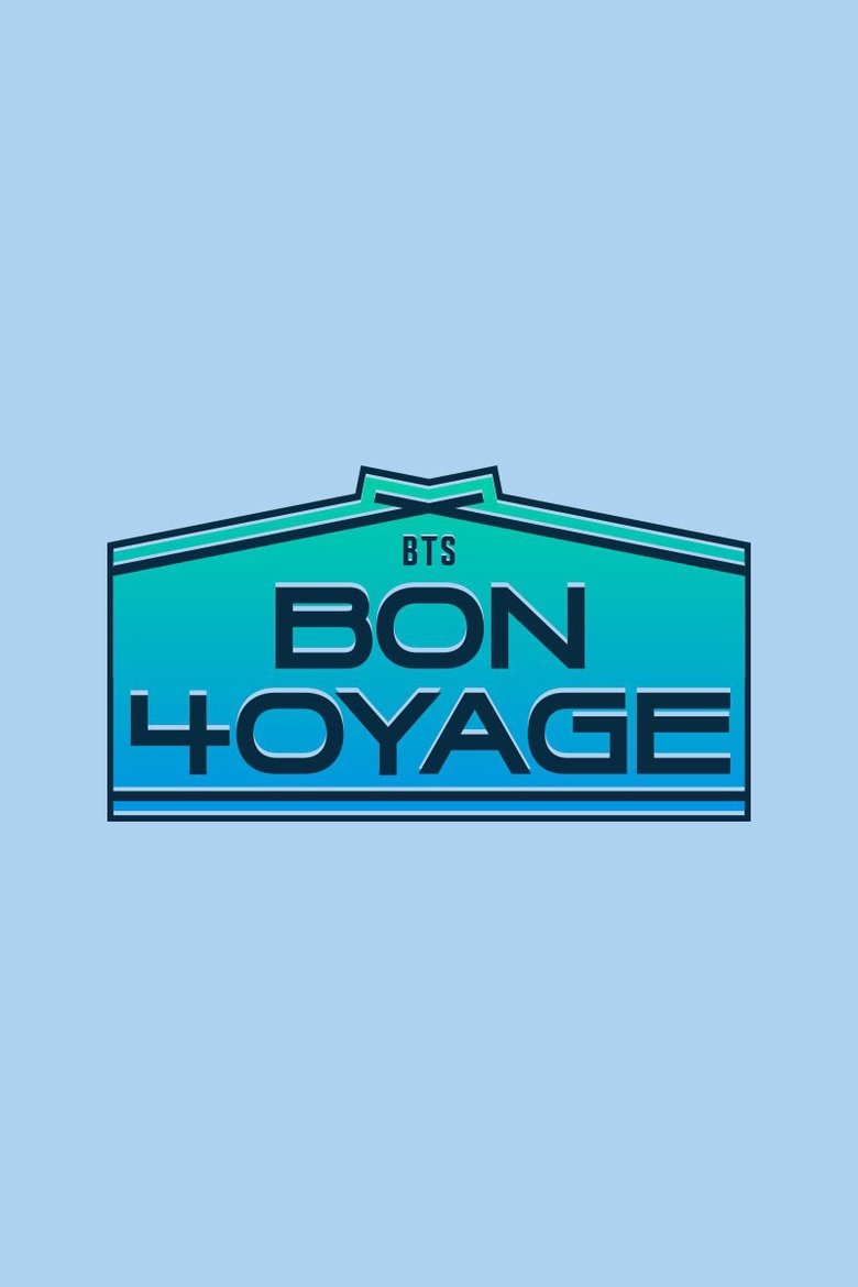 Episodes in BTS Bon Voyage - Season 4 - Season 4 Poster of Episodes in BTS Bon Voyage - Season 4 - Season 4