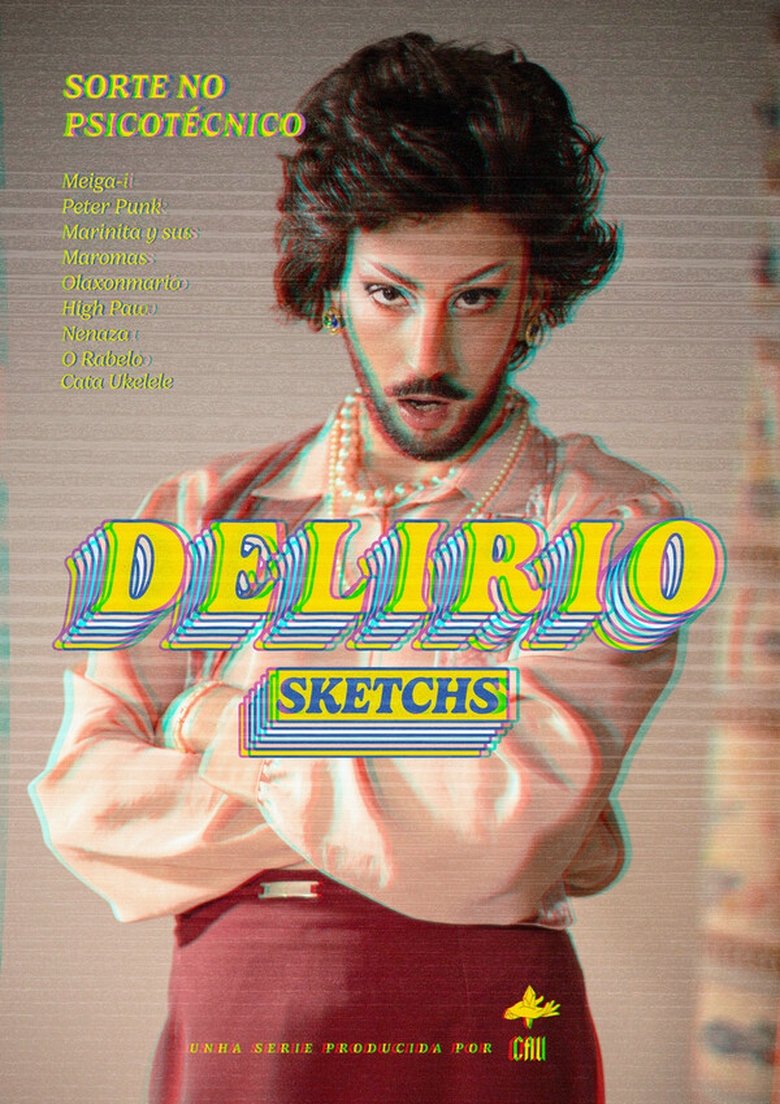 Delirio Sketchs Poster of Delirio Sketchs