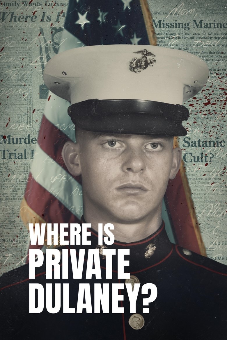 Episodes in Where Is Private Dulaney? - Season 1 - Season 1 Poster of Episodes in Where Is Private Dulaney? - Season 1 - Season 1