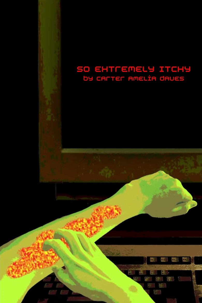 So Extremely Itchy Poster of So Extremely Itchy