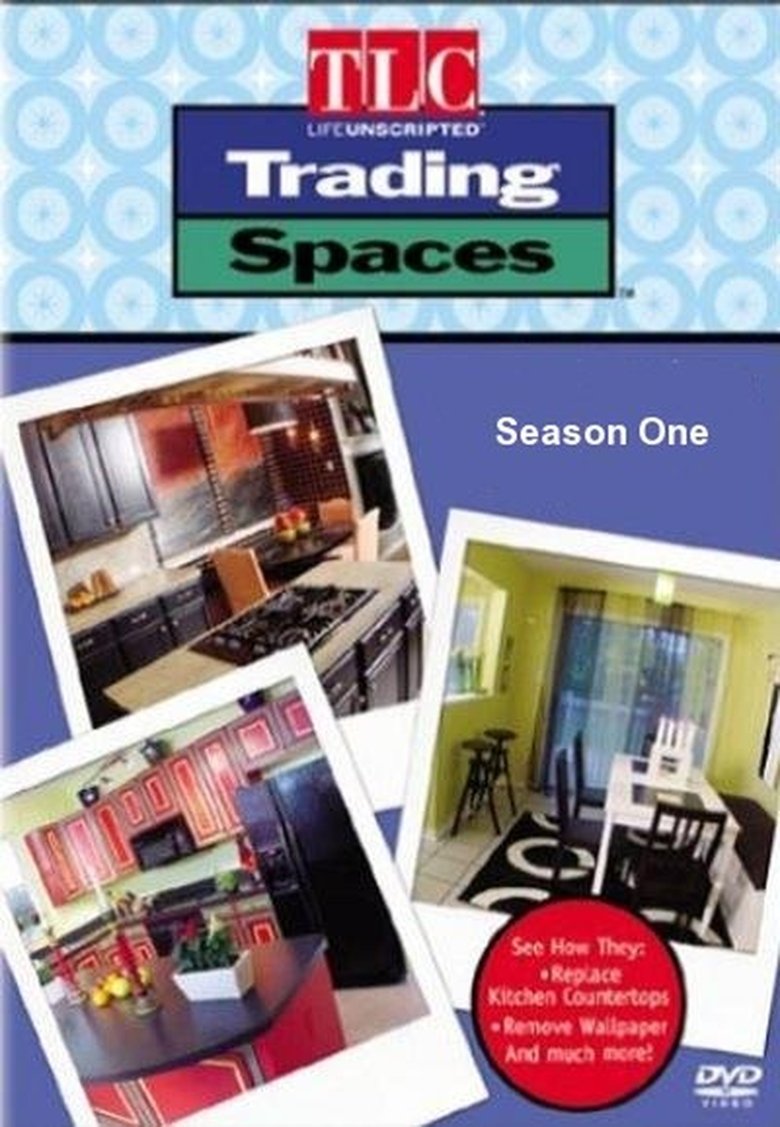 Episodes in Trading Spaces - Season 1 - Season 1 Poster of Episodes in Trading Spaces - Season 1 - Season 1