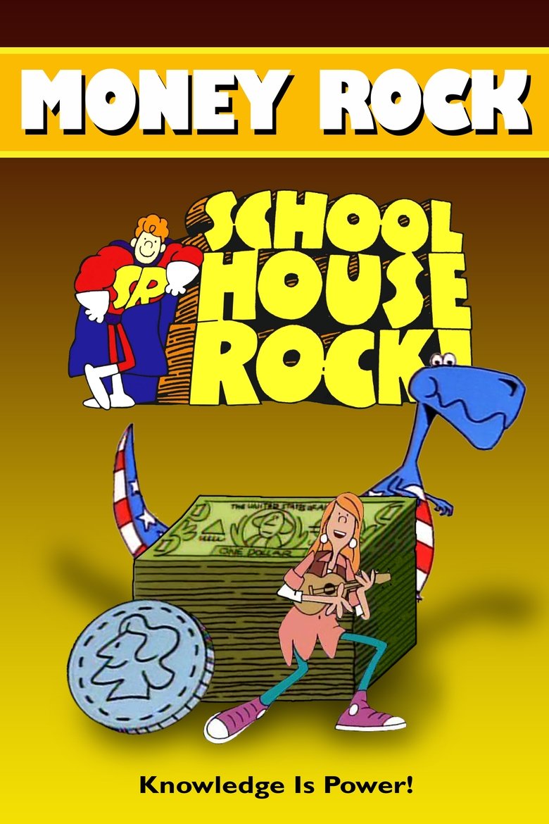 Episodes in Schoolhouse Rock! - Money Rock - Money Rock Poster of Episodes in Schoolhouse Rock! - Money Rock - Money Rock