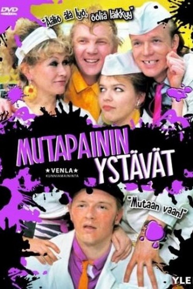 Mutapainin ystävät Poster of Mutapainin ystävät