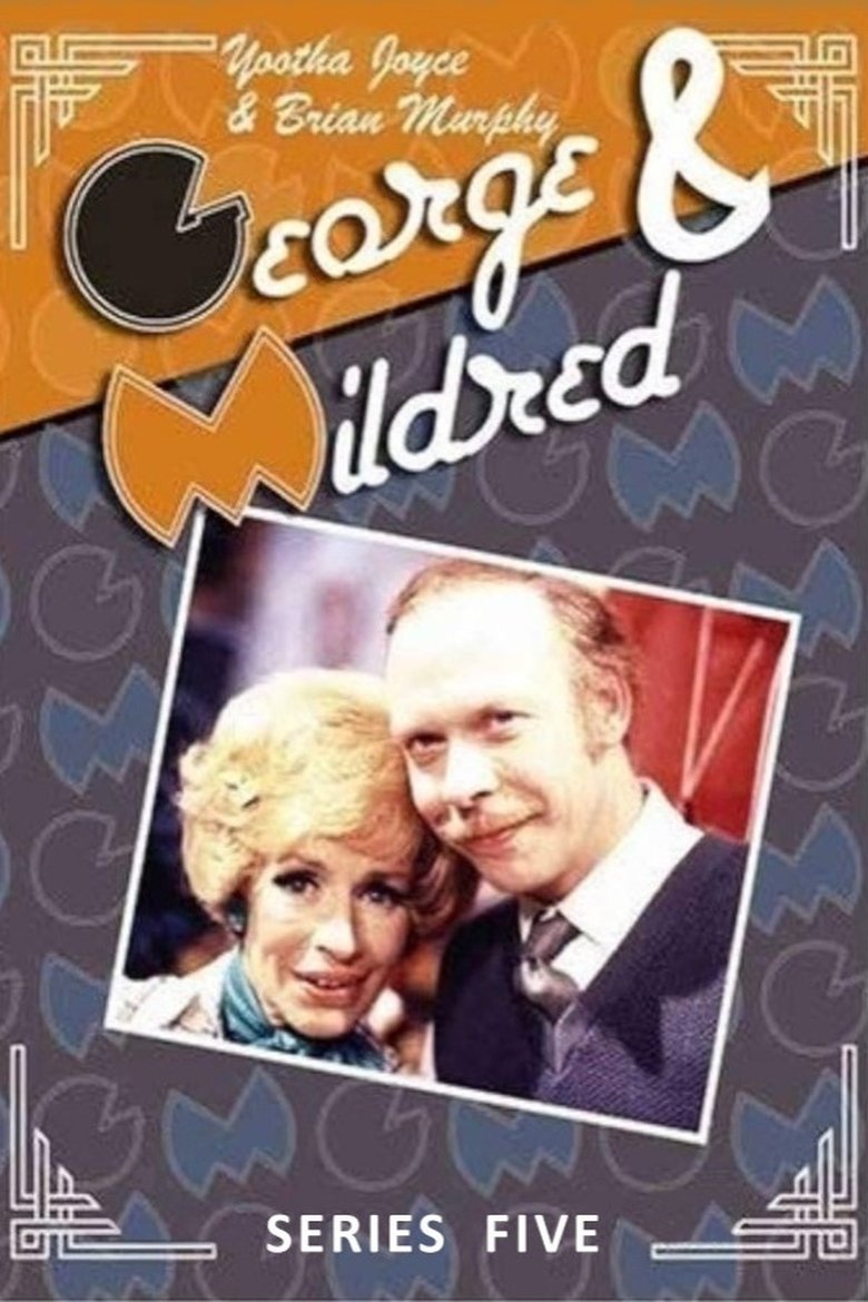 Cast and Crew in George And Mildred - Season 5 - Episode 1 - Finders Keepers ? Poster of Cast and Crew in George And Mildred - Season 5 - Episode 1 - Finders Keepers ?