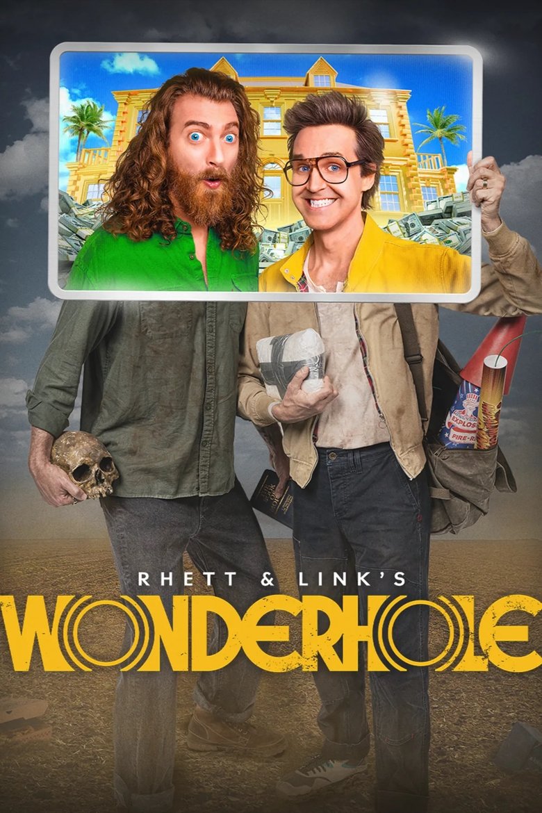 Episodes in Rhett & Link's Wonderhole - Season 2 - Season 2 Poster of Episodes in Rhett & Link's Wonderhole - Season 2 - Season 2