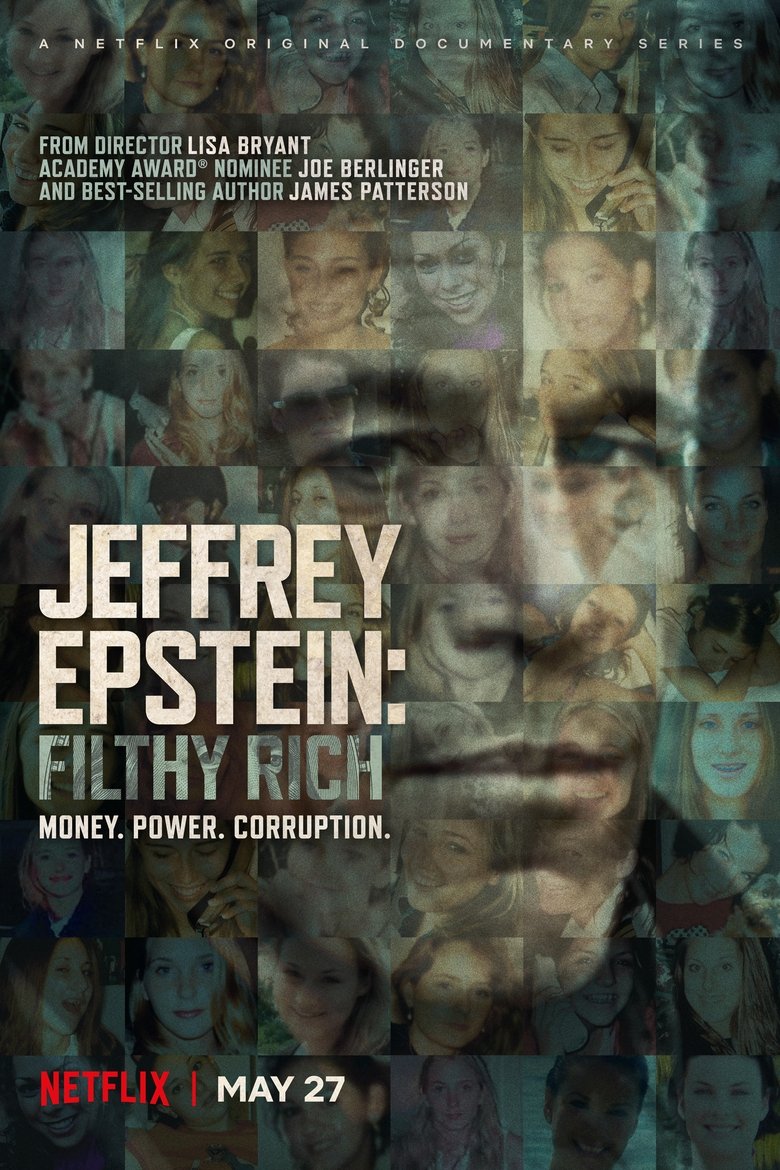 Episodes in Jeffrey Epstein Filthy Rich - Miniseries - Miniseries Poster of Episodes in Jeffrey Epstein Filthy Rich - Miniseries - Miniseries
