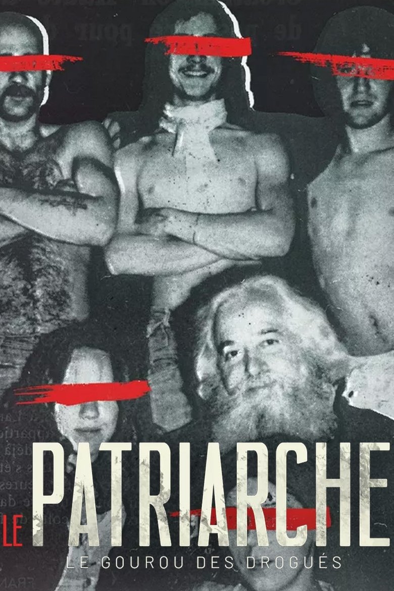 Episodes in Le Patriarche, Le Gourou Des Drogués - Season 1 - Season 1 Poster of Episodes in Le Patriarche, Le Gourou Des Drogués - Season 1 - Season 1