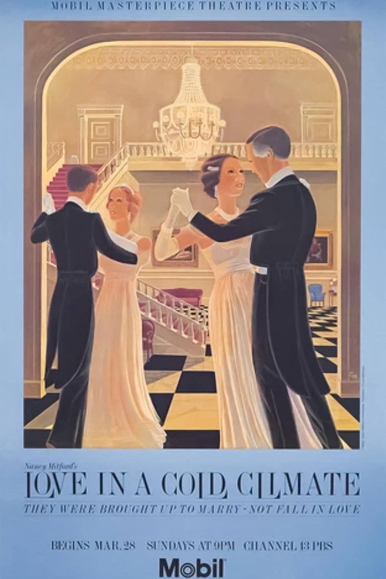 Episodes in Love In A Cold Climate - Miniseries - Miniseries Poster of Episodes in Love In A Cold Climate - Miniseries - Miniseries