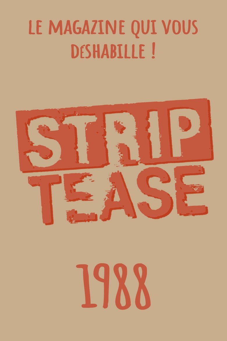 Episodes in Strip Tease - Season 4 - Season 4 Poster of Episodes in Strip Tease - Season 4 - Season 4