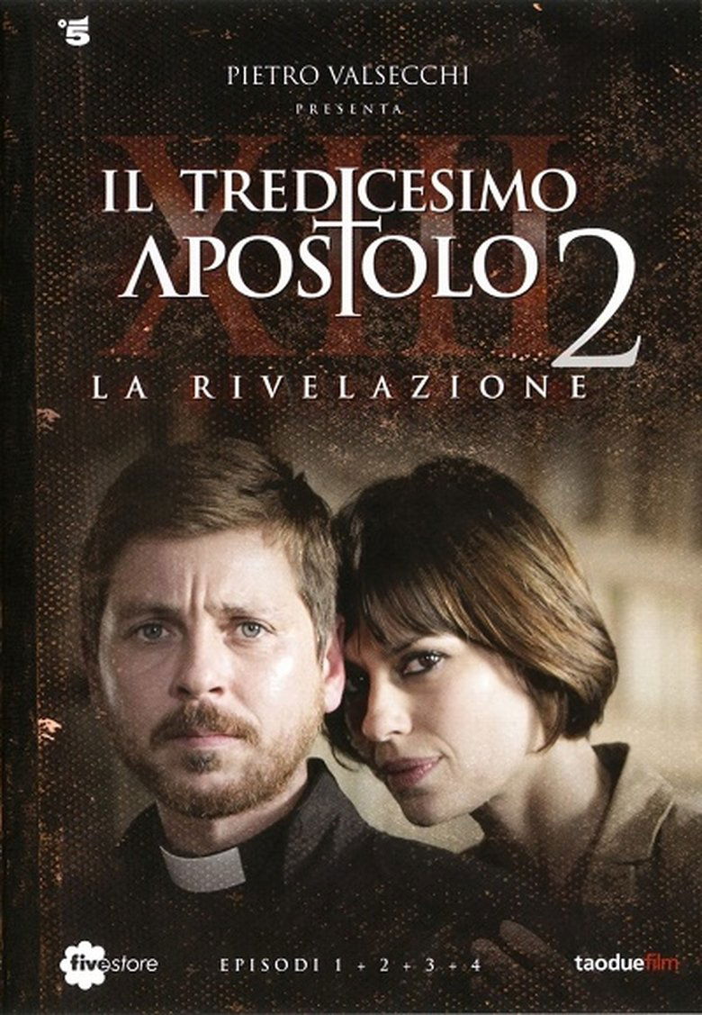 Episodes in Il Tredicesimo Apostolo - La Rivelazione - La Rivelazione Poster of Episodes in Il Tredicesimo Apostolo - La Rivelazione - La Rivelazione