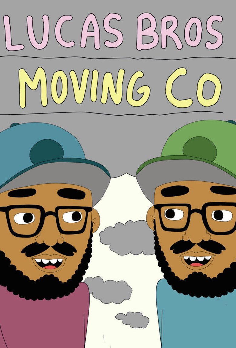 Lucas Bros Moving Co Poster of Lucas Bros Moving Co