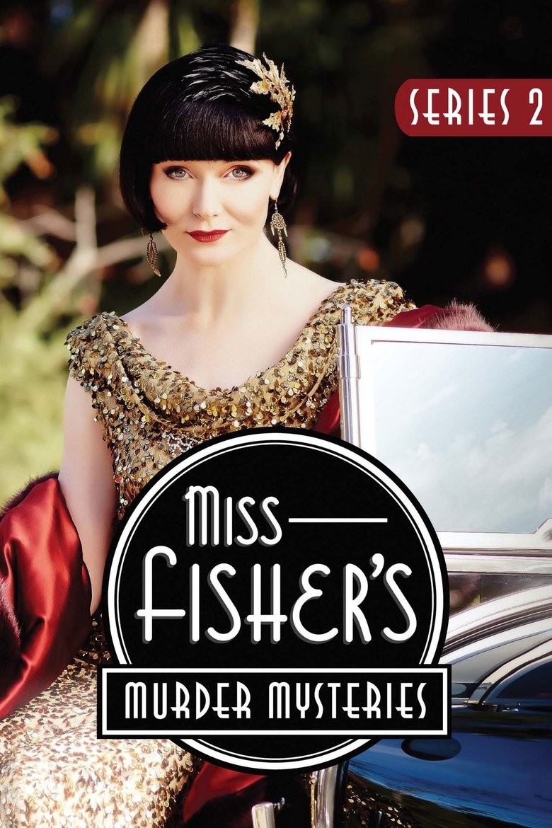 Episodes in Miss Fisher's Murder Mysteries - Series 2 - Series 2 Poster of Episodes in Miss Fisher's Murder Mysteries - Series 2 - Series 2