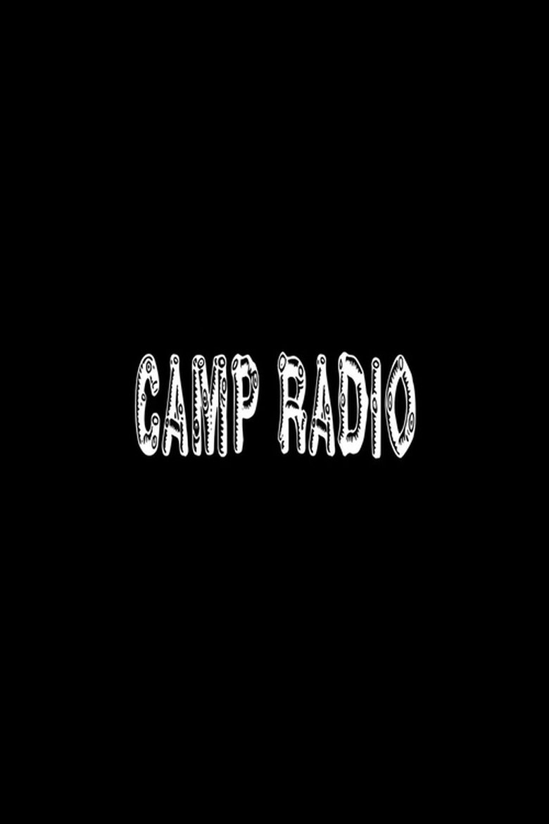 Camp Radio Poster of Camp Radio