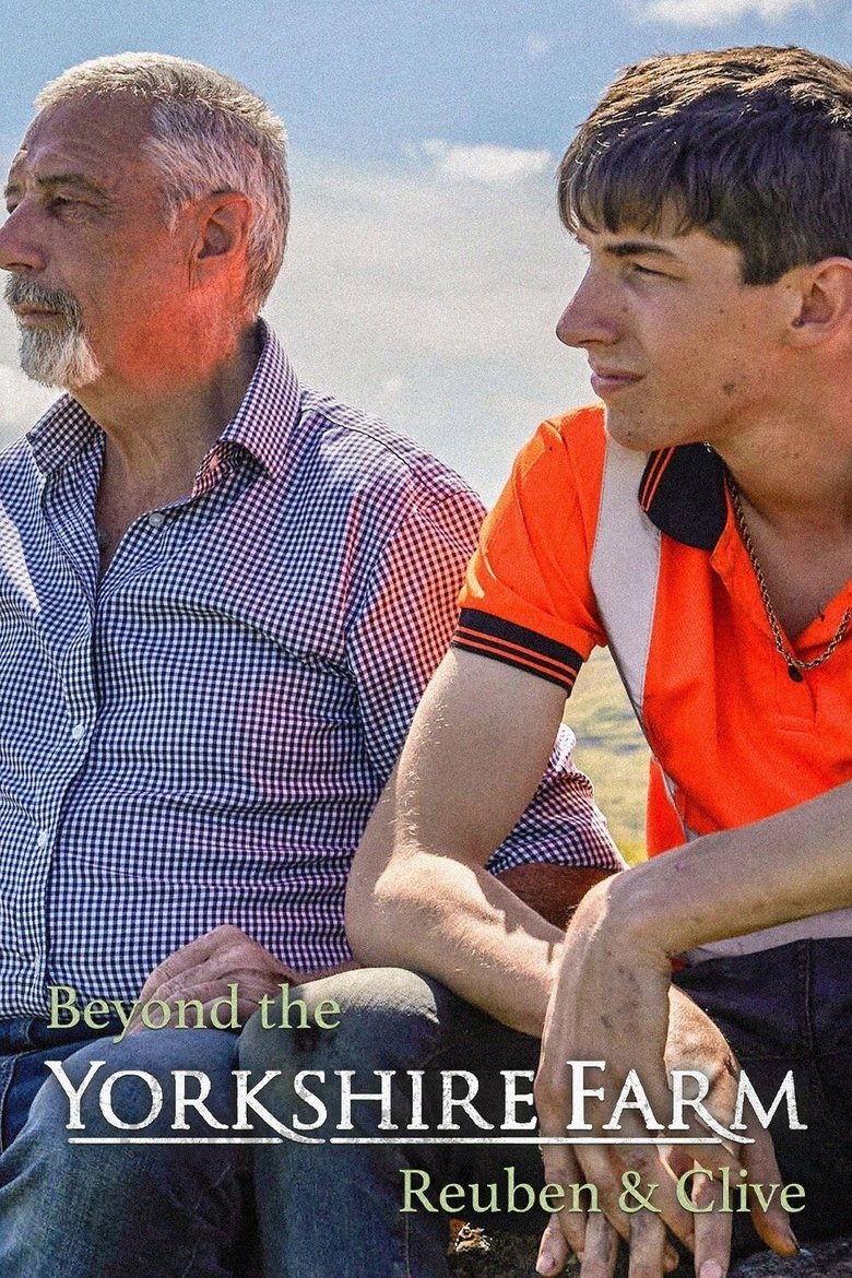 Beyond The Yorkshire Farm: Reuben & Clive Poster of Beyond The Yorkshire Farm: Reuben & Clive