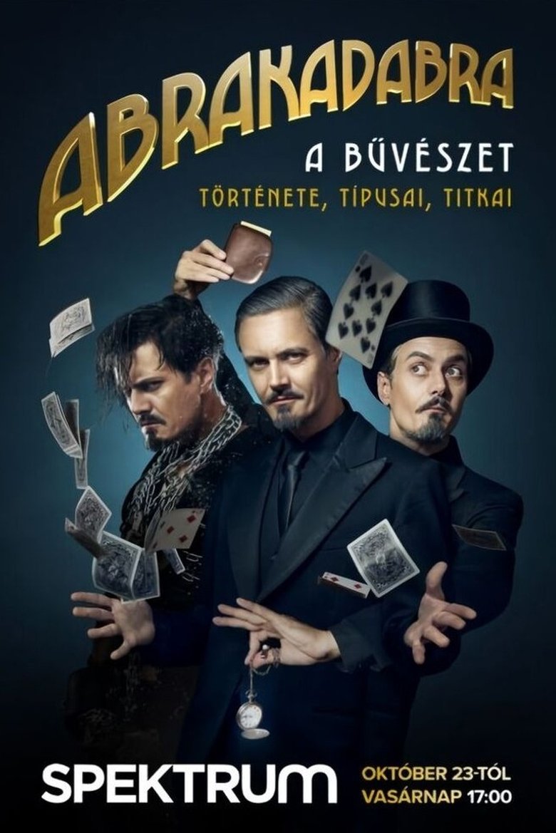 Abrakadabra - Titokzatos bűvészettörténet Poster of Abrakadabra - Titokzatos bűvészettörténet