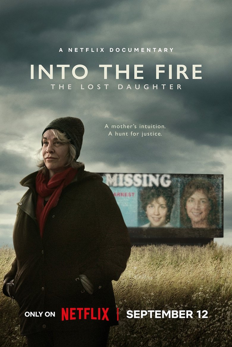 Episodes in Into The Fire The Lost Daughter - Miniseries - Miniseries Poster of Episodes in Into The Fire The Lost Daughter - Miniseries - Miniseries