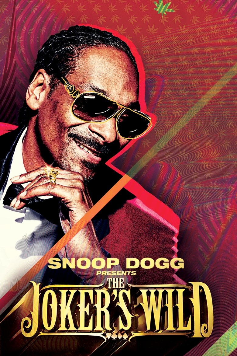 Episodes in Snoop Dogg Presents The Joker's Wild - Season 2 - Season 2 Poster of Episodes in Snoop Dogg Presents The Joker's Wild - Season 2 - Season 2