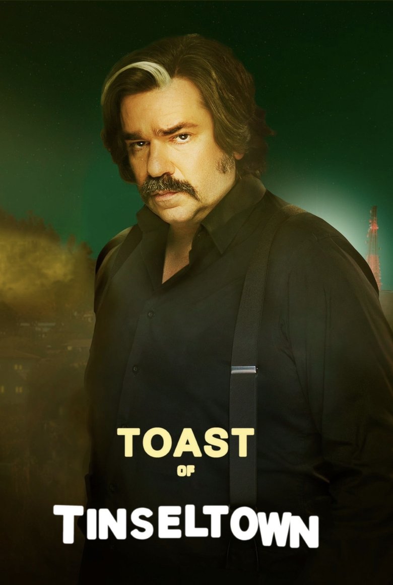 Episodes in Toast Of Tinseltown - Series 1 - Series 1 Poster of Episodes in Toast Of Tinseltown - Series 1 - Series 1
