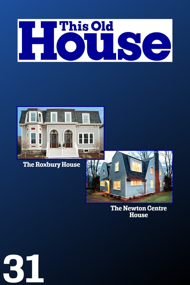 Episodes in This Old House - Season 31 - Season 31 Poster of Episodes in This Old House - Season 31 - Season 31