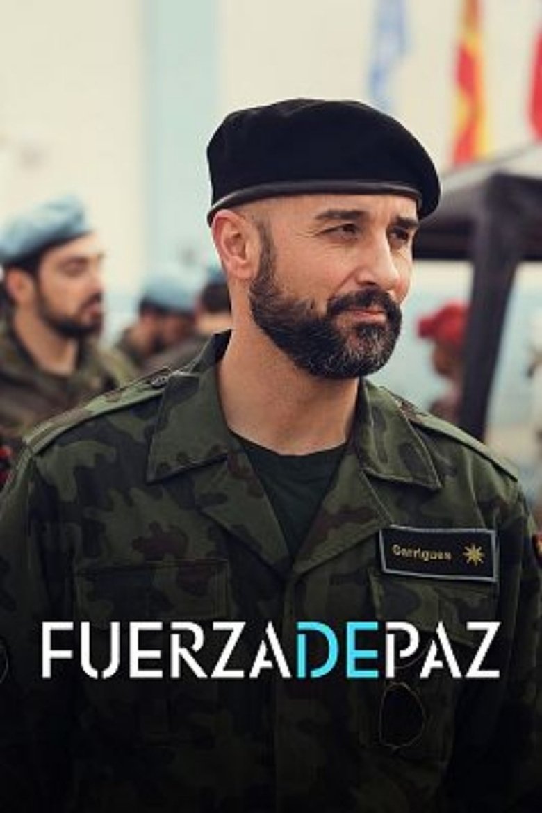 Episodes in Fuerza De Paz - Season 1 - Season 1 Poster of Episodes in Fuerza De Paz - Season 1 - Season 1