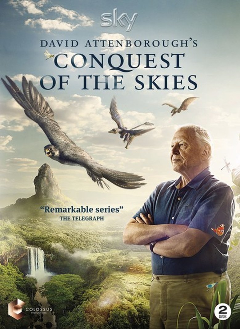 Episodes in David Attenborough's Conquest Of The Skies - Season 1 - Season 1 Poster of Episodes in David Attenborough's Conquest Of The Skies - Season 1 - Season 1