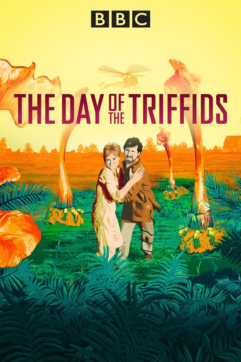 Episodes in The Day Of The Triffids - Miniseries - Miniseries Poster of Episodes in The Day Of The Triffids - Miniseries - Miniseries