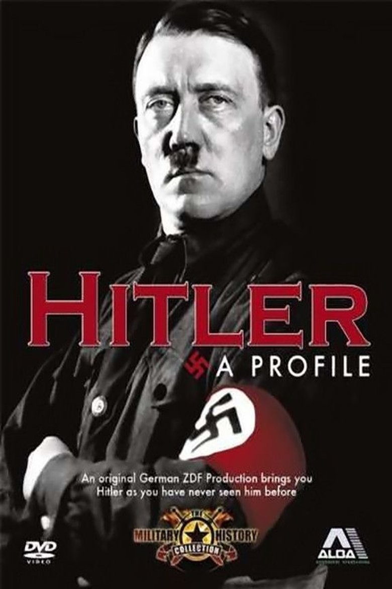 Hitler: A Profile Poster of Hitler: A Profile
