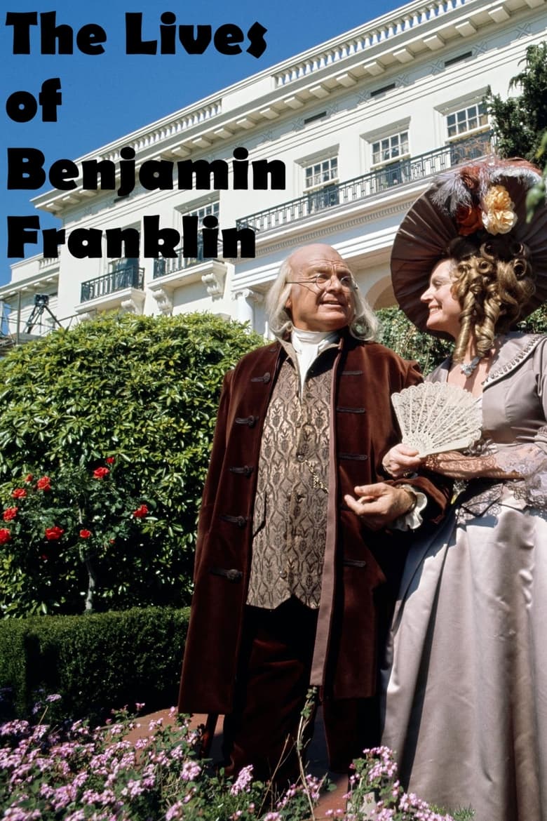 The Lives of Benjamin Franklin Poster of The Lives of Benjamin Franklin