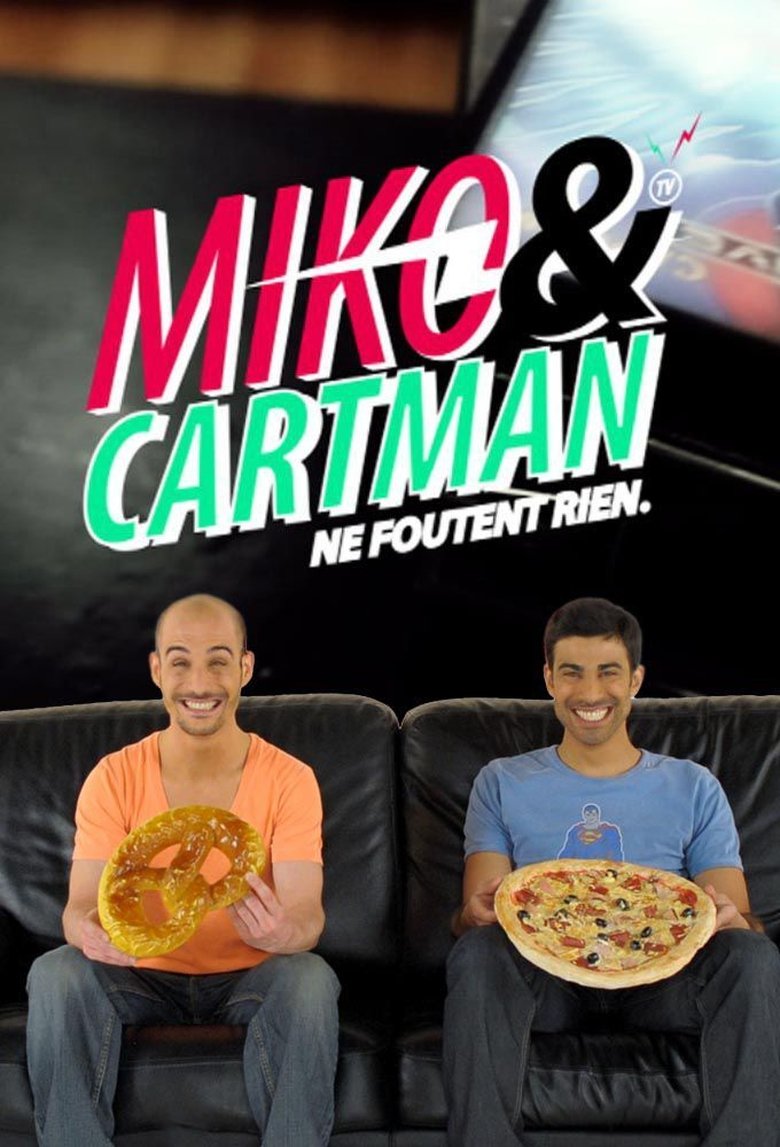 Miko et Cartman ne foutent rien Poster of Miko et Cartman ne foutent rien